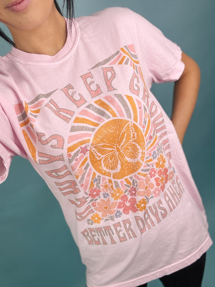 Always Keep Growing Graphic Tee "Blossom Pink"