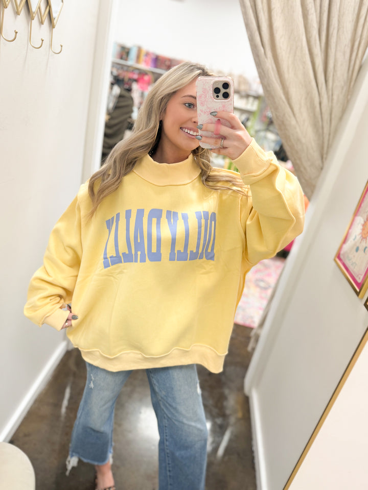 'Dilly Dally' Print Mock Neck Sweatshirt "Yellow"