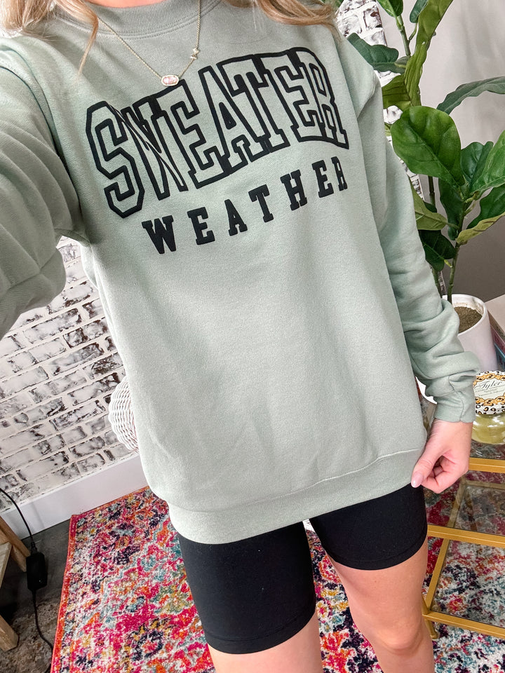 "Sweater Weather" Graphic Sweatshirt